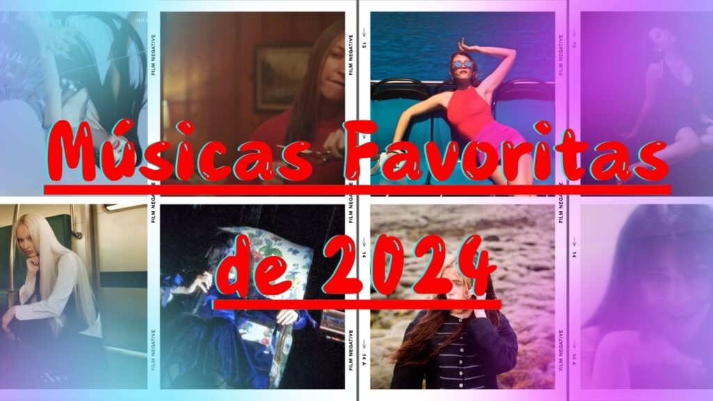 100 Músicas Favoritas de 2024