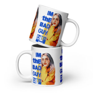 Caneca I'm The Bad Guy, Duh